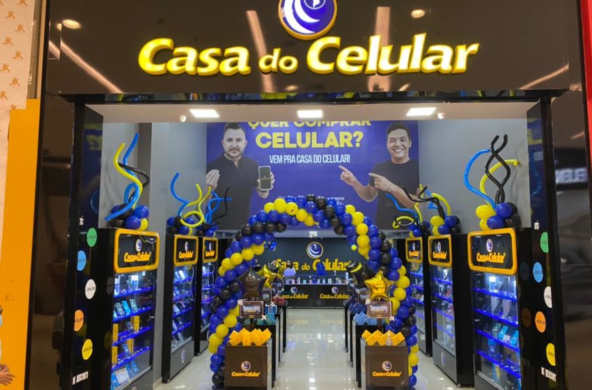  Casa do Celular inaugura primeira unidade da rede de franquias no DF