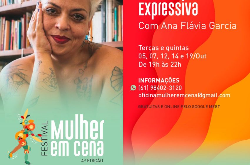  Oficinas gratuitas e on-line do Festival MULHER EM CENA, onde a cultura feminina é protagonista, estão com inscrições abertas